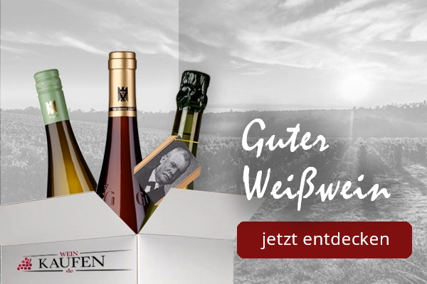 Guten Weisswein kaufen in Ellerau